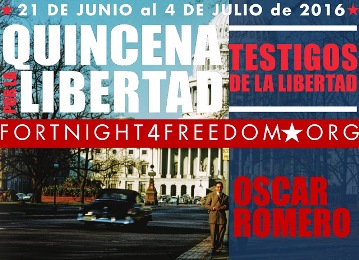 EL BEATO ROMERO, TESTIGO DE LA LIBERTAD RELIGIOSA EN ESTADOS UNIDOS. La campaña evoca entre otros a Tomás Moro, Edith Stein y Maximiliano Kolbe